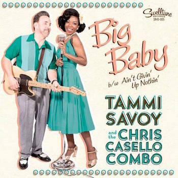 Savoy ,Tammi And The Chris Casello Combo - Big Baby + 1